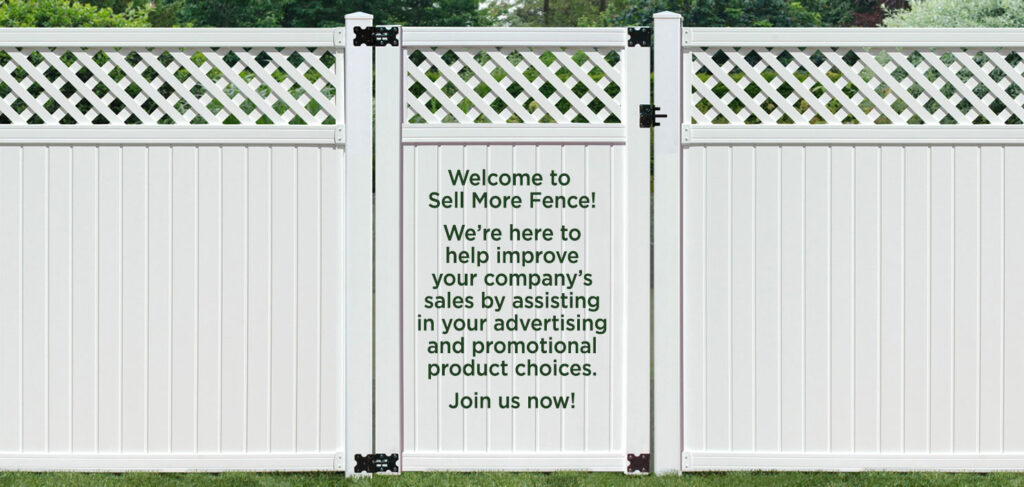 Welcome to Sell More Fence